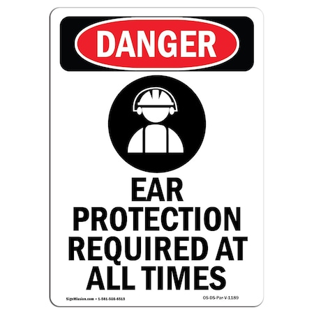 OSHA Danger Sign, Ear Protection Required, 24in X 18in Decal